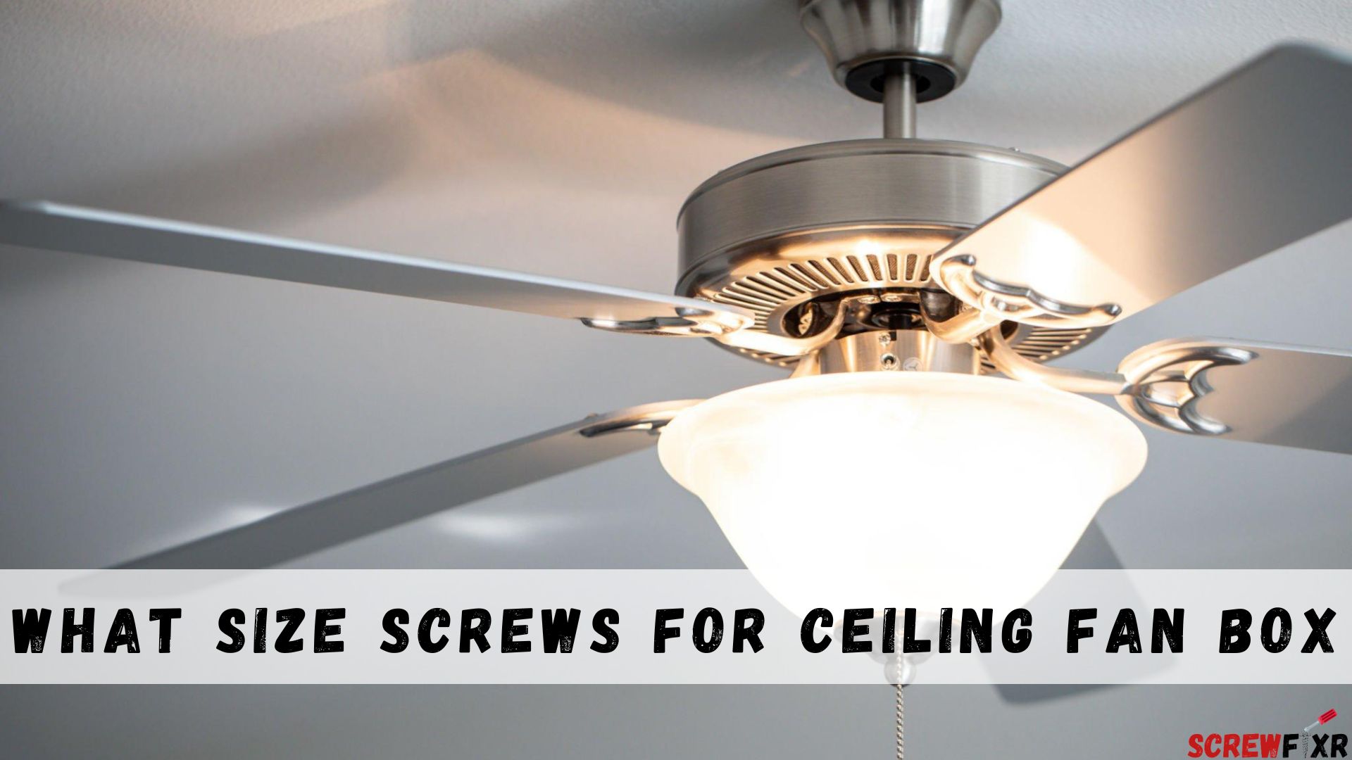 What Size S For Ceiling Fan Box