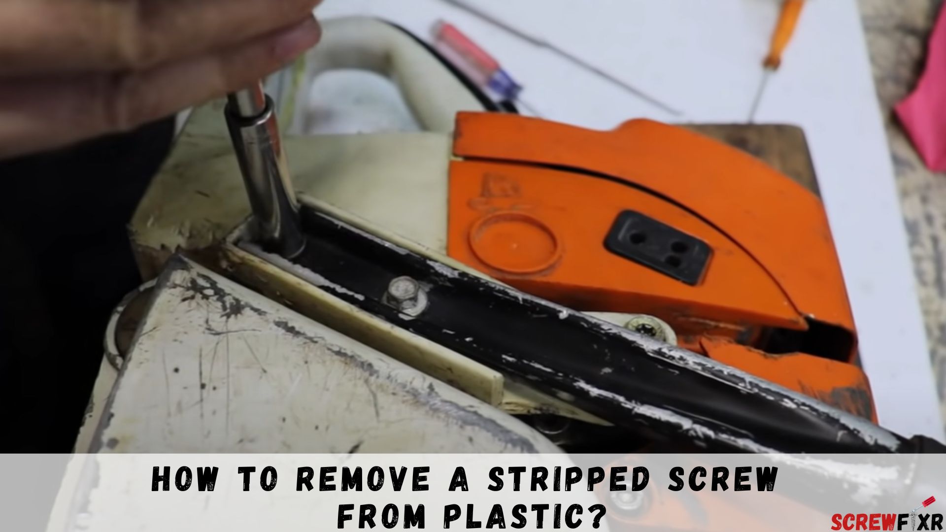 How To Remove A Stripped Screw From Plastic