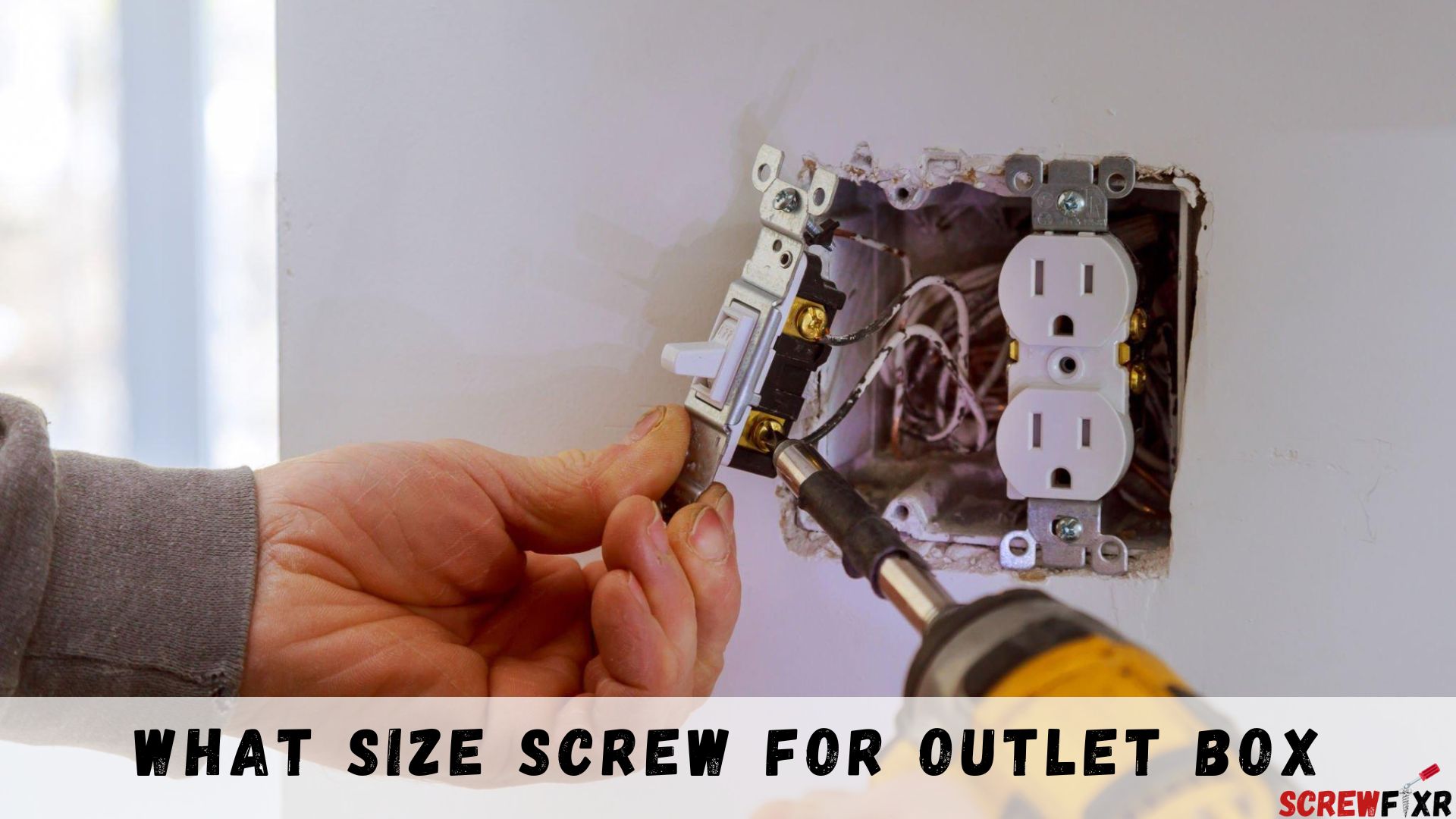 What Size Screw for Outlet Box